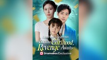 Little But Dangerous Back To Girlhood, Revenge Awaitsfull Episode