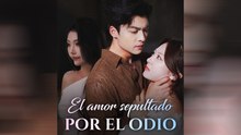 El Amor Sepultado Por El Odio Episodio Completo