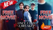 💔 🍏 [Hot🔥] Once Upon A Breakup (2025.12.04) - ReelShort