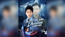 L'As de l'Aviation à Huit Ans (Doublé) Épisode Complet