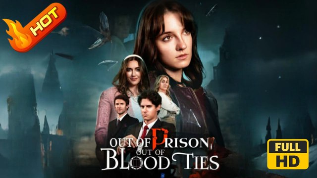 Out Of Prison, Out Of Blood Ties | Full Movie HD - Romance Dark Romance Fantasy Steamy Supernatural Reunited Lovers USA Mansion Forest Banquet Contemporary All Ages Werewolf Billionaire