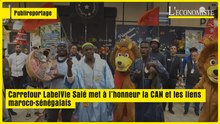 [ Publireportage ] Carrefour LabelVie Salé met à l’honneur la CAN et les liens maroco-sénégalais.