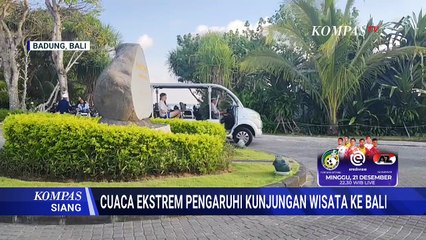 Hujan Deras dan Angin Kencang di Bali, Pelaku Wisata Khawatirkan Penurunan Kunjungan Wisata