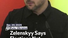 Zelenskyy Says Elections Not Up To Putin