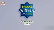 Ehsaas Telethon - Winter Appeal - 21 December 2025 - Part 3 - ARY Qtv