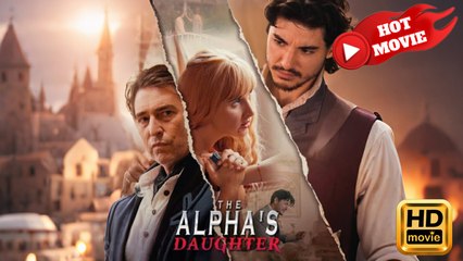 The Alpha's Daughter Hd - Drama Shortfilms Hot - Full