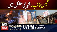 Gas shortage, low pressure put citizens in trouble | ARY News 7 PM Headlines | 21st Dec 2025