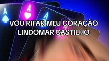 VOU RIFA MEU CORAÇÃO ( LINDOMAR CASTILHO) FOCCUS MUSIC