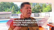 Terkuak! Kasus Wagub Babel Jadi Tersangka Dugaan Ijazah Palsu, Gubernur Hidayat: Saat Pencalonan