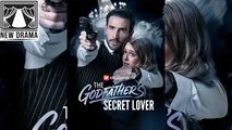🍏❤️➕🏳️ 12.20 - 12.22 🔥 The Godfather's Secret Lover dailymotion 🌐x9w5t16