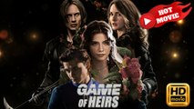 Game of Heirs  Full Movie HD - Drama ShortFilms Hot