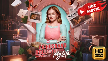Ex-Husband Roll Out of My Life  Full Movie HD - Drama ShortFilms Hot