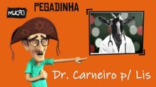 Pegadinha do mução - doutor carneiro liga para Lis