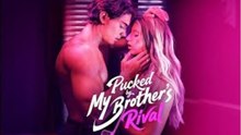 [Hot 2025🔥] Pucked by My Brother's Rival #FullMovie #englishsub
