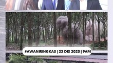 #AWANIRingkas 22 Disember 2025 | 9AM