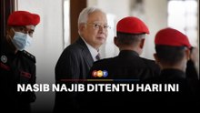 Najib tiba di Mahkamah Tinggi Kuala Lumpur untuk keputusan tahanan rumah 