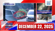 Unang Balita sa Unang Hirit: (Part 1) DECEMBER 22, 2025 [HD]