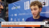 Chozas y Rubini se proclamaron campeones en Misiones del Máster Final del Argentina Pádel Tour