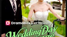 Wedding Day Revenge Ex, Watch Me Rise Chinese Drama - English Sub