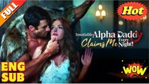 [Hot 2025🔥] Insatiable Alpha Daddy Claims Me Every Night Full Movie