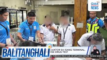 2 bus driver at 1 konduktor sa isang terminal, nagpositibo sa surprise drug test | Balitanghali