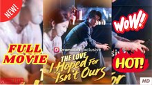 The Love I Hoped For Isn't Ours (2025) - FULL ENGSUB | Hot HD