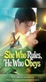 She Who Rules, He Who Obeys - FULL MOVIES ENGLISH SUB