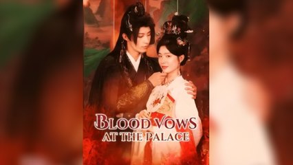 Blood Vows at the Palace - Full HD Movie English Sub