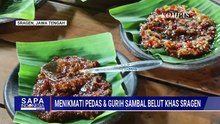 Sambal Belut Jadi Kuliner Khas Warga Sragen | SAPA SIANG