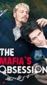 The Mafia's Obsession - Short Drama | Full HD Series