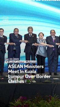 ASEAN Ministers Meet In Kuala Lumpur Over Border Clashes