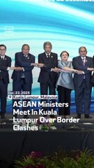 ASEAN Ministers Meet In Kuala Lumpur Over Border Clashes