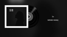 Nergis Yamaç - Sır (Official Audio)