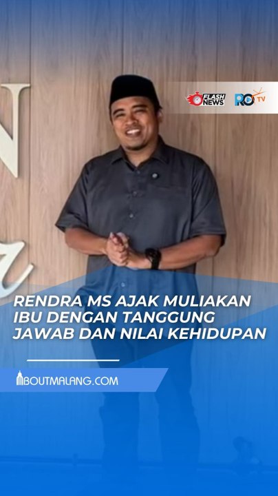 MOMEN HARI IBU, LEGISLATOR RENDRA MASDRAJAD SAFAAT AJAK MEMULIAKAN IBU DENGAN TANGGUNG JAWAB DAN NILAI KEHIDUPAN