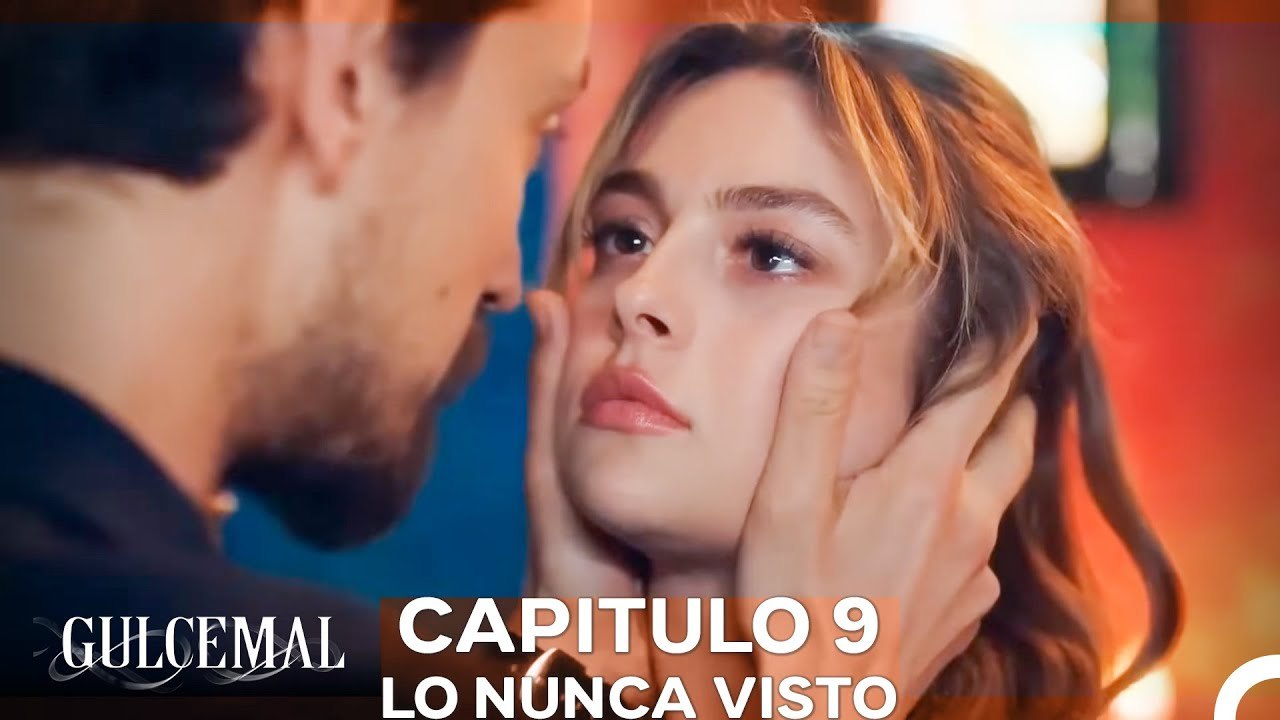Gulcemal Capitulo 9 - Lo Nunca Visto (Doblado en Español)