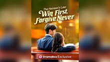 The Heiress's Law: Win First, Forgive Never - Full Movie