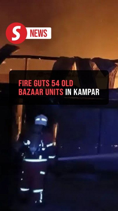 Early morning blaze destroys 54 old bazaar unit...