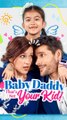 Baby Daddy That's Not Your Kid#FULL#FullMovie