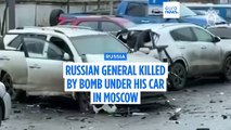 Top Russian general killed in apparent car bomb explosion in Moscow