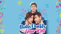 Baby Daddy That's Not Your Kid 🌷 Full Movie | New Romantic Drama English Sub HD 2025