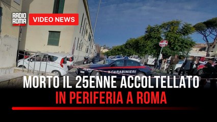 Morto il 25enne accoltellato in periferia a Roma