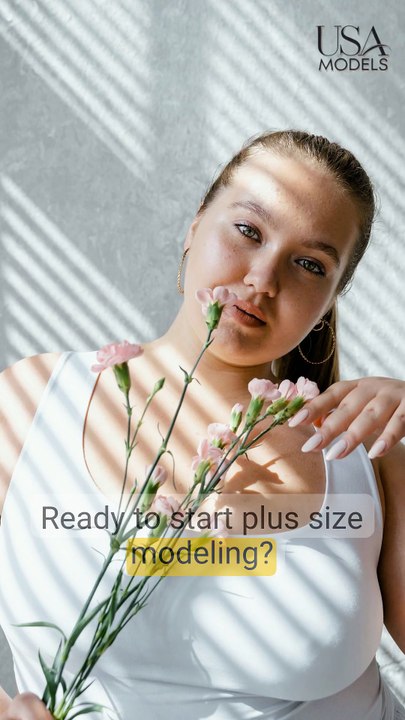 How to Start a Plus Size Modeling Career with Confidence  USA Model