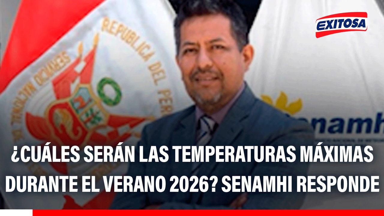 ¿Cuáles serán las temperaturas máximas durante el verano 2026? Senamhi responde