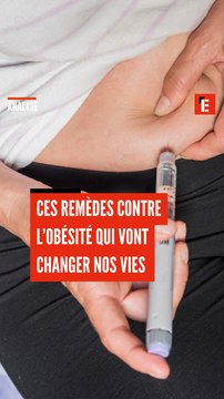 Ces remèdes contre l'obésité qui vont changer nos vies
