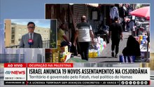 Israel anuncia 19 novos assentamentos na Cisjordânia