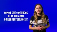 Golpe de Estado em França? Como um vídeo gerado por IA causou uma grande dor de cabeça a Macron