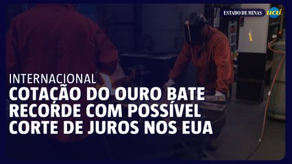 Cotação do ouro bate recorde nos Estados Unidos