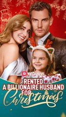 Rented a Billionaire Husband for Christmas FULL EPISODE [High Quality Video]