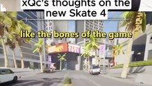 xQc's thoughts on the new Skate
