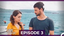 Love Makes You Cry Episode 3 (Long Version)